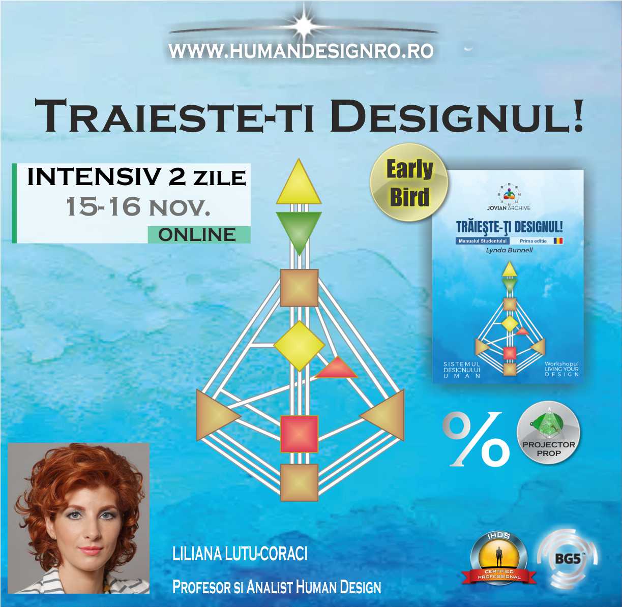 Curs Human Design Traieste-ti Designul – Living Your Design LYDRO 3