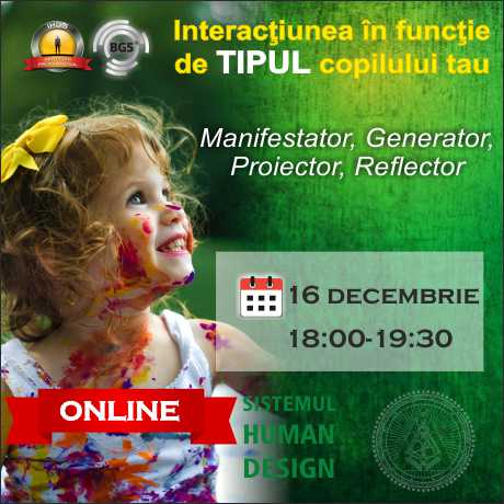 Human Design – Tipul: Interactioneaza corect cu copilul tau