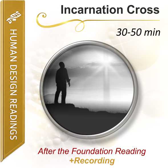 Human Design Incarnation Cross Reading
