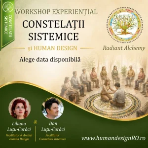 Workshop de constelații sistemice și familiale cu Human Design – Radiant Alchemy
